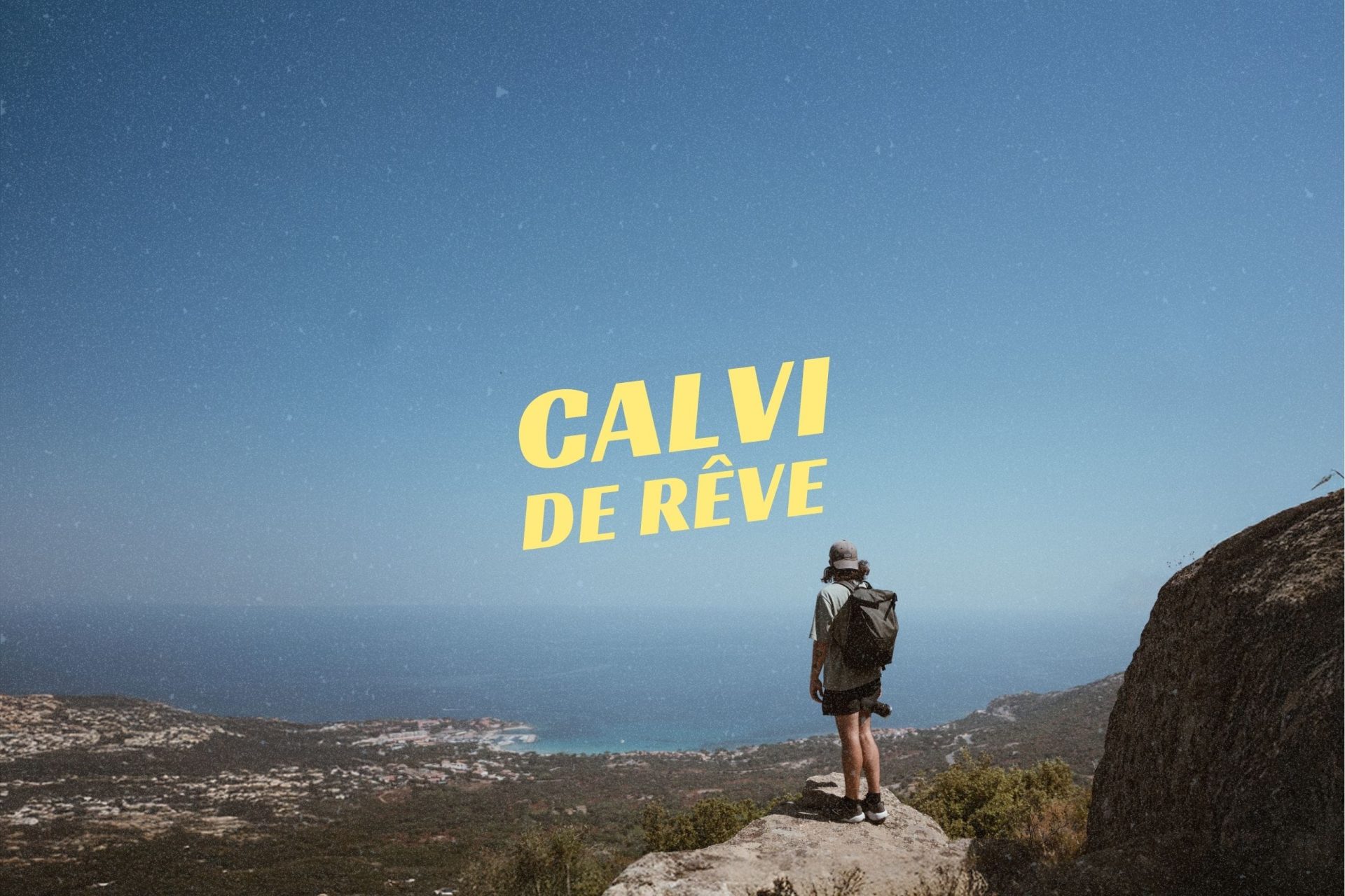 calvi de rêve